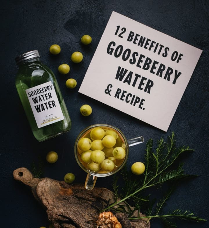 Health Benefits of Gooseberry Water and recipe