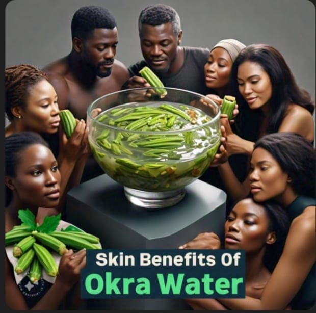 Benefits of Okra Water for Skin