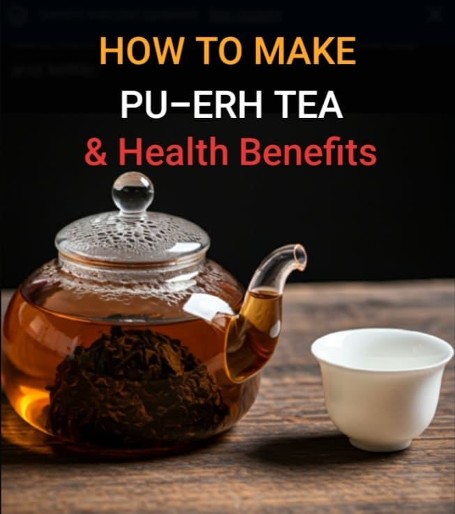 How to Brew Pu-erh Tea at Home