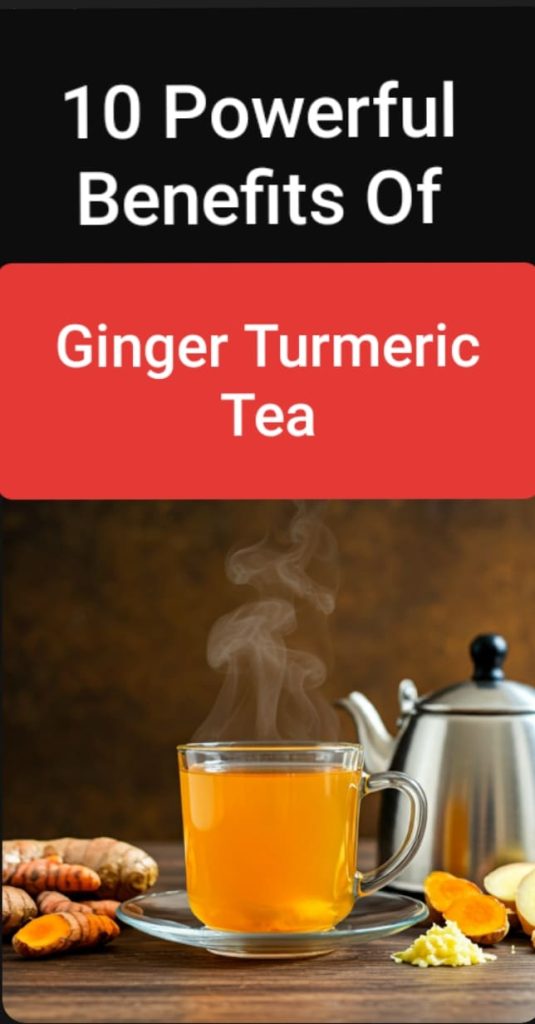 10 Powerful Health Benefits of Turmeric and Ginger Root Tea