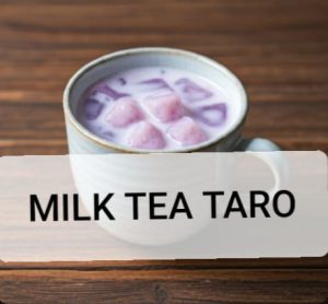 Milk Tea Taro 101: Recipe, Benefits, Nutrition and Risks